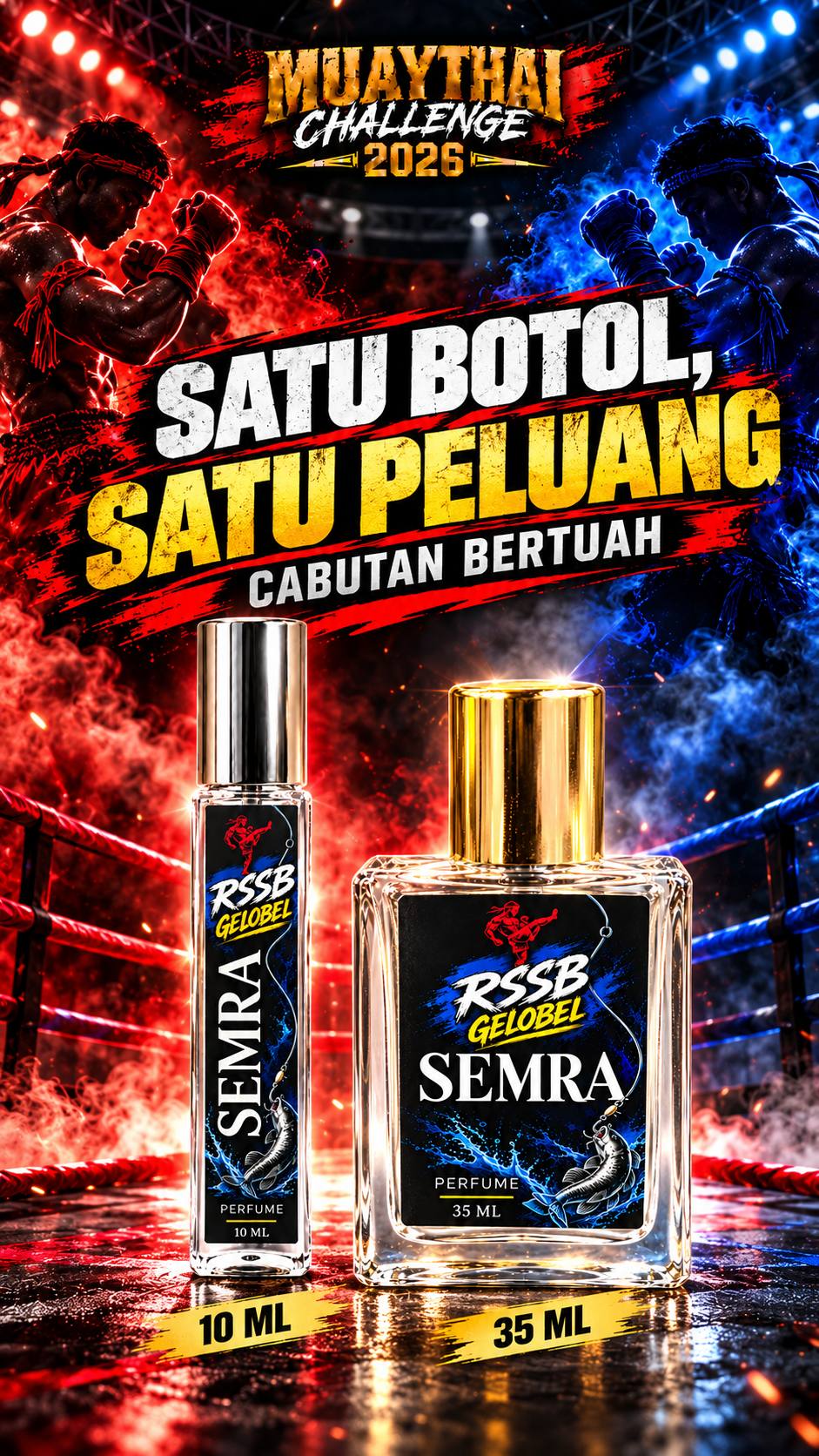 Promosi Semra Muay Thai Challenge 2026 dengan botol minyak wangi 10 ml dan 35 ml